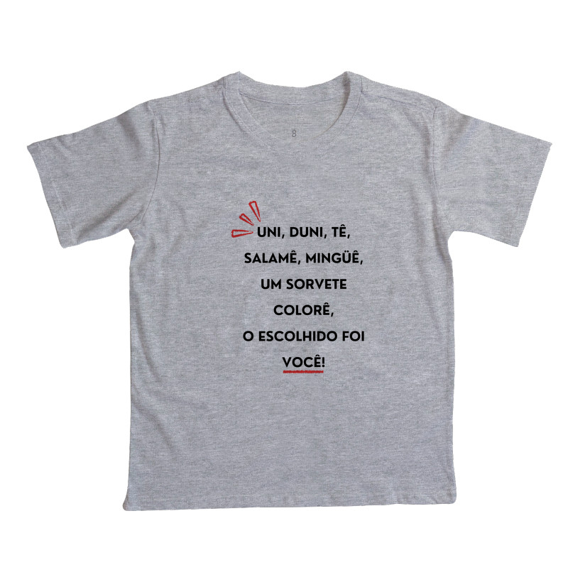 Camiseta Infantil Uni, Duni, Tê - Camiseta Infantil