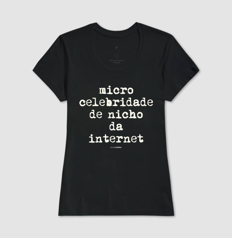 Microcelebridade de Nicho (estampa G) - Imagem 3