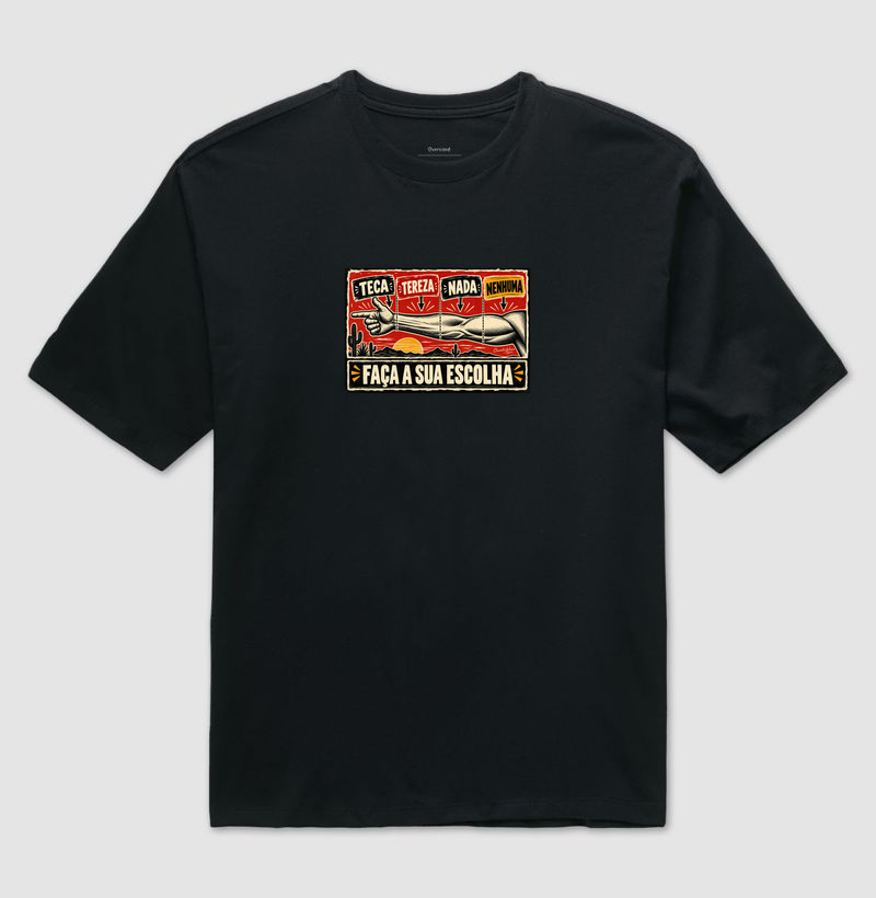 Camiseta Teca, Tereza, Nada ou Nenhuma | Humor Nordestino - Imagem 2