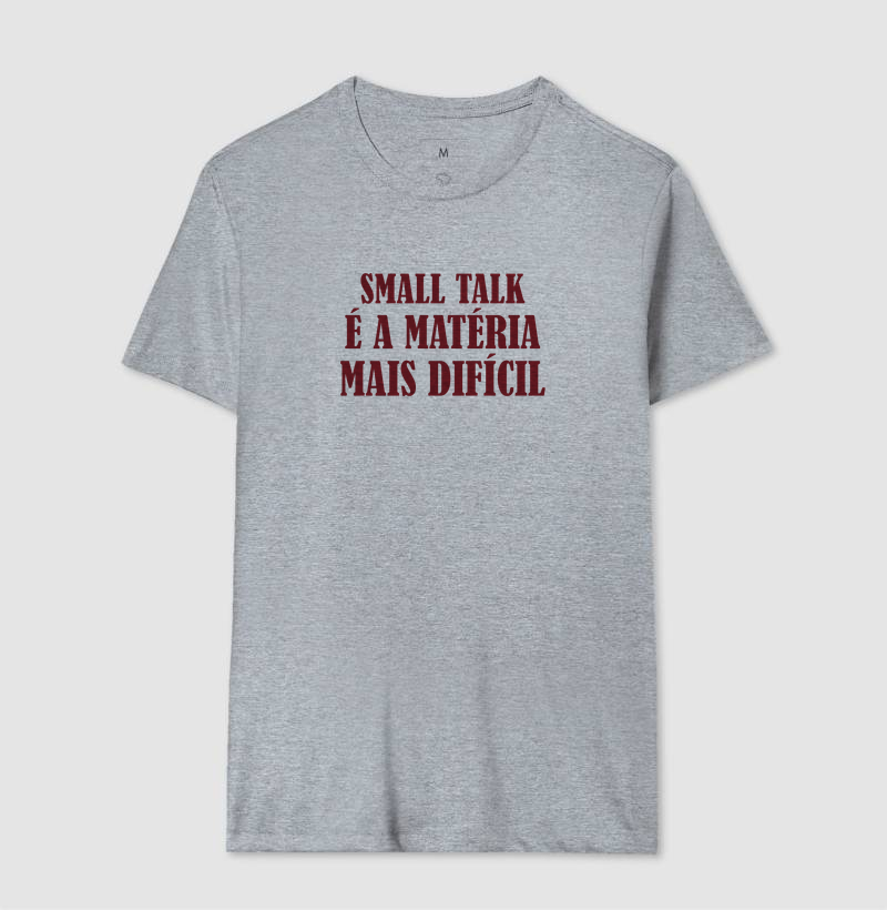 Camiseta Small Talk é a Matéria Mais Difícil - Imagem 8