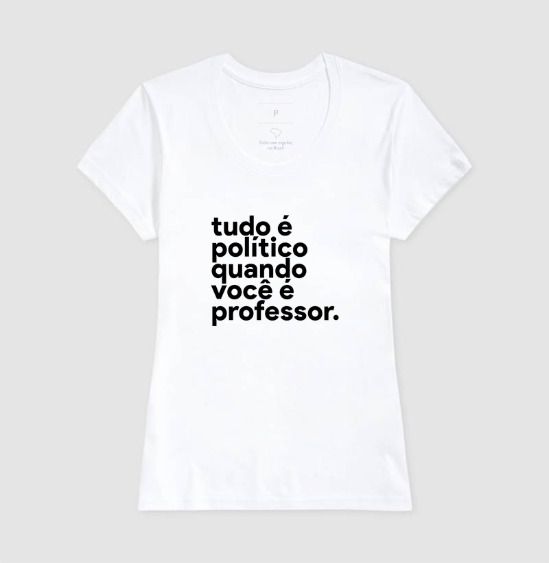 Tudo é político quando você é professor! - Imagem 5