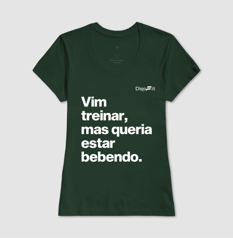 CAMISETA ACADEMIA VIM TREINAR MAS QUERIA ESTAR BEBENDO - Imagem 13