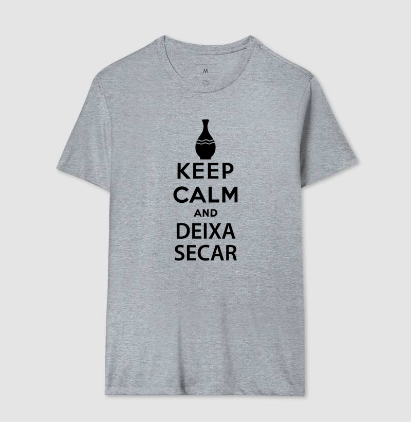 Keep Calm and Deixa Secar - Imagem 6