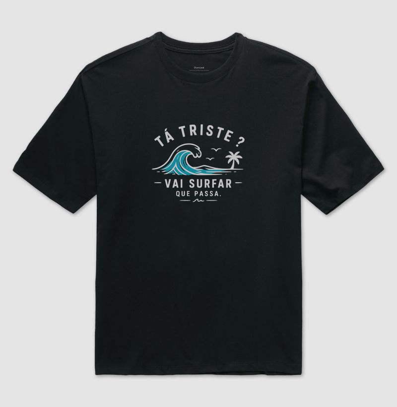 Tá Triste ? (Oversized) - Imagem 2