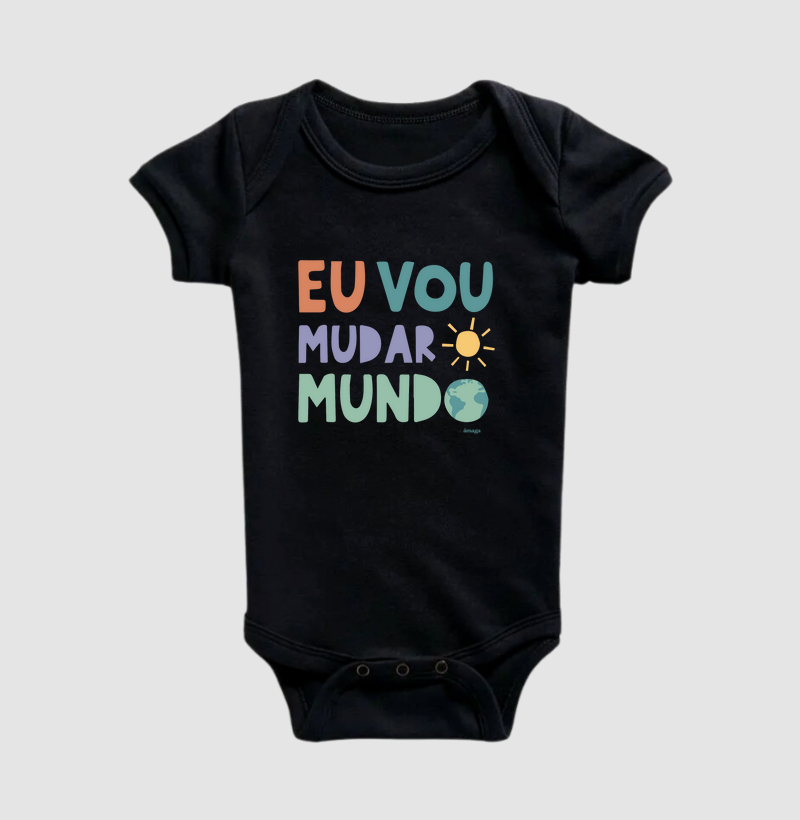 Eu vou mudar o mundo [Body]