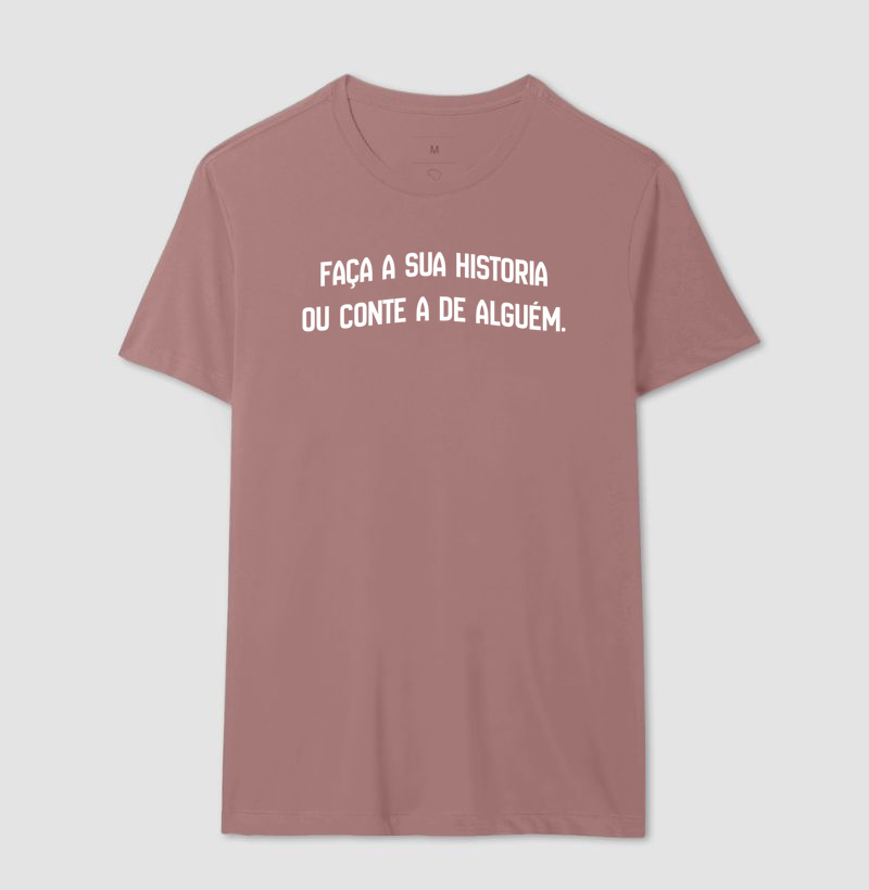 Camisa - Faça a Sua Historia - Imagem 9