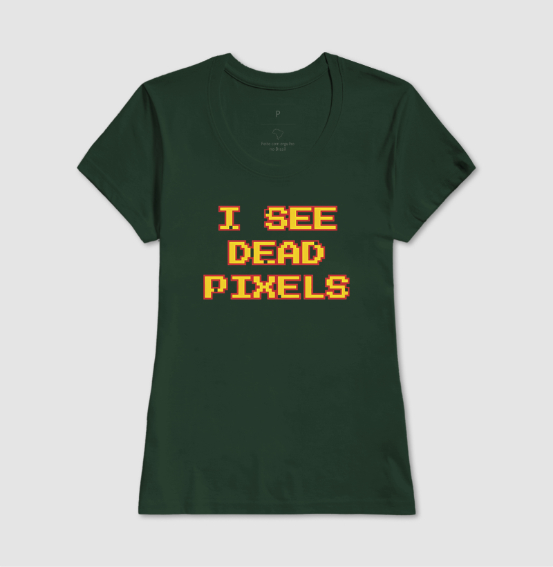 Camiseta I See Dead Pixels - Imagem 9