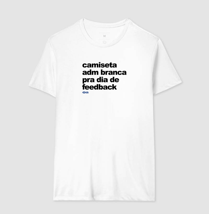 Camiseta branca para dia de feedback - Imagem 2