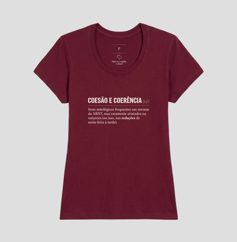 Camiseta Unissex Algodão Coesão e Coerência  - Imagem 19