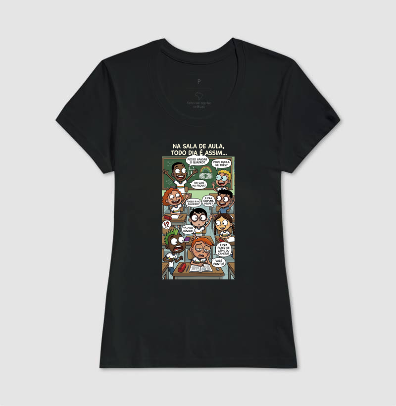 Camiseta Unissex Algodão Todo Dia É Assim - Imagem 4