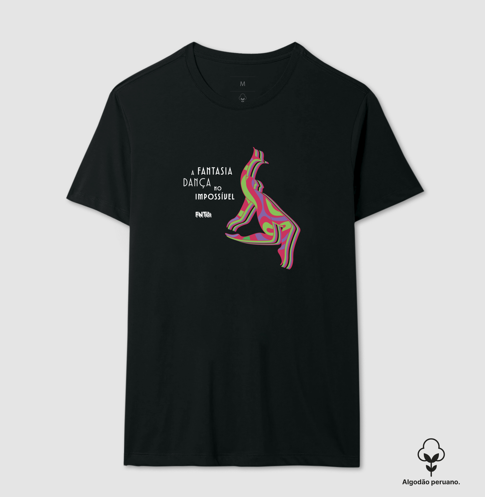 T-SHIRT "FANTASIA" / DANÇA NO IMPOSSÍVEL 2 (ALGODÃO PERUANO)