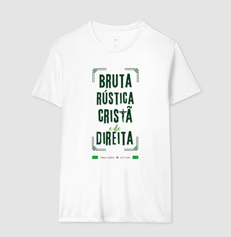 Bruta, rústica, cristã e de direita - Imagem 4