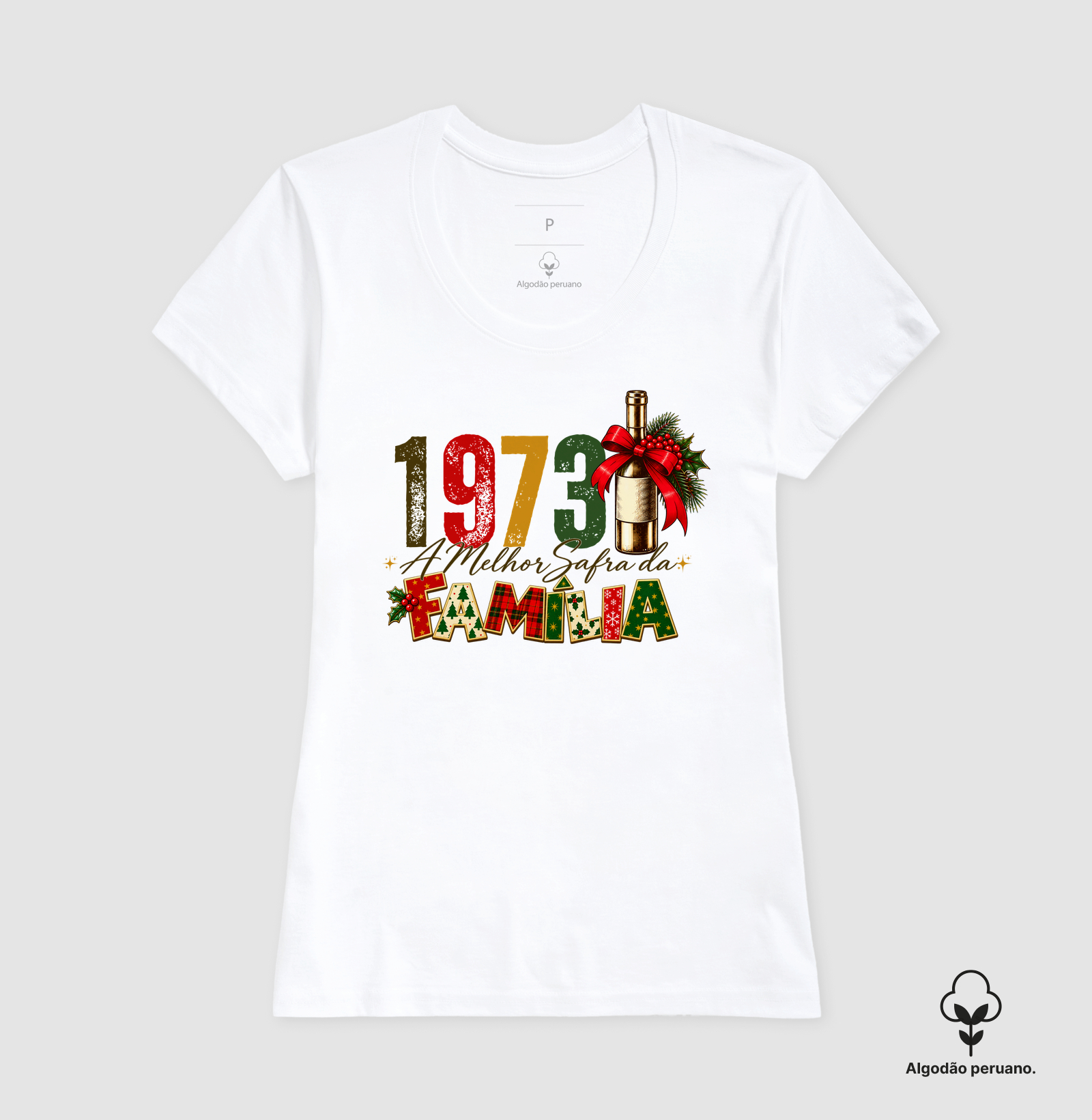 Camiseta Algodão Peruano A Melhor Safra da Família 1973 - Imagem 3