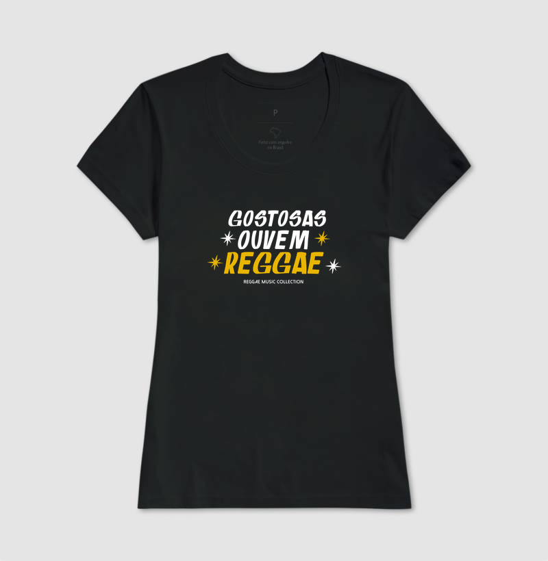 Camiseta Gostosas Ouvem Reggae! Coleção Reggae.  Masculino e feminino. Algodão Premium. - Imagem 4