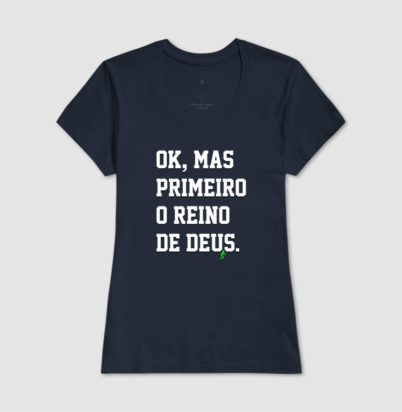 Camiseta Cristã Primeiro o Reino de Deus - Imagem 7