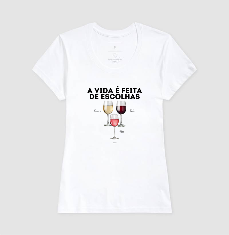 Camiseta A Vida é feita de escolhas - Imagem 6