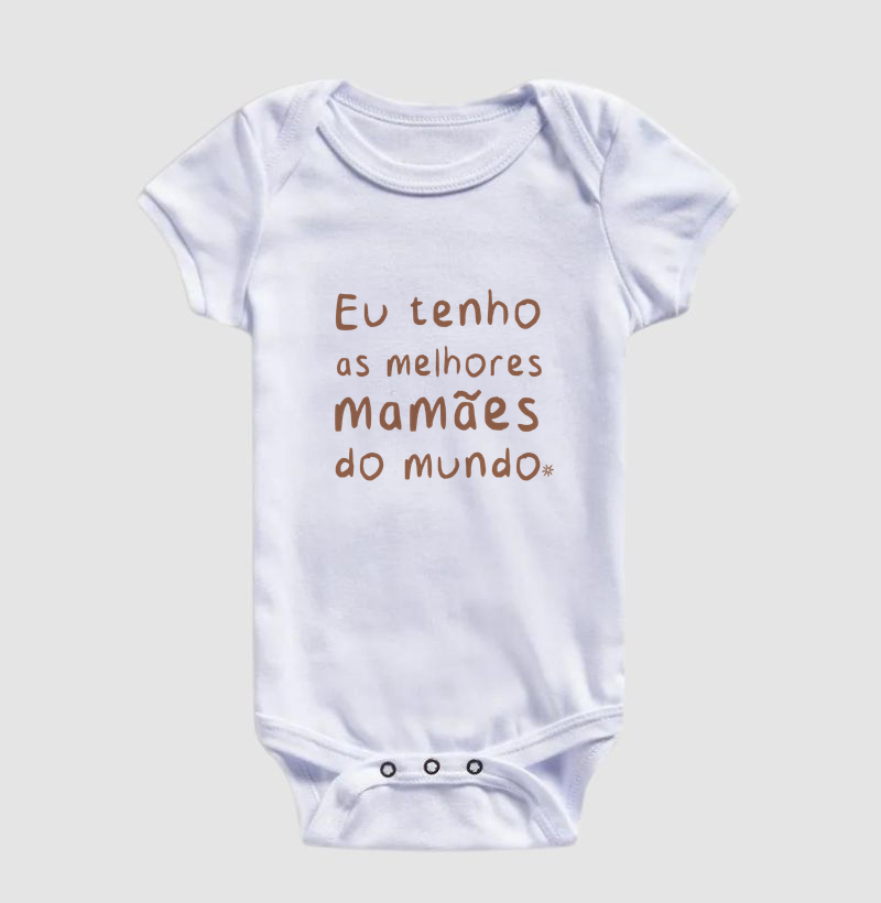 Eu tenho as melhores mamães do mundo [Body]