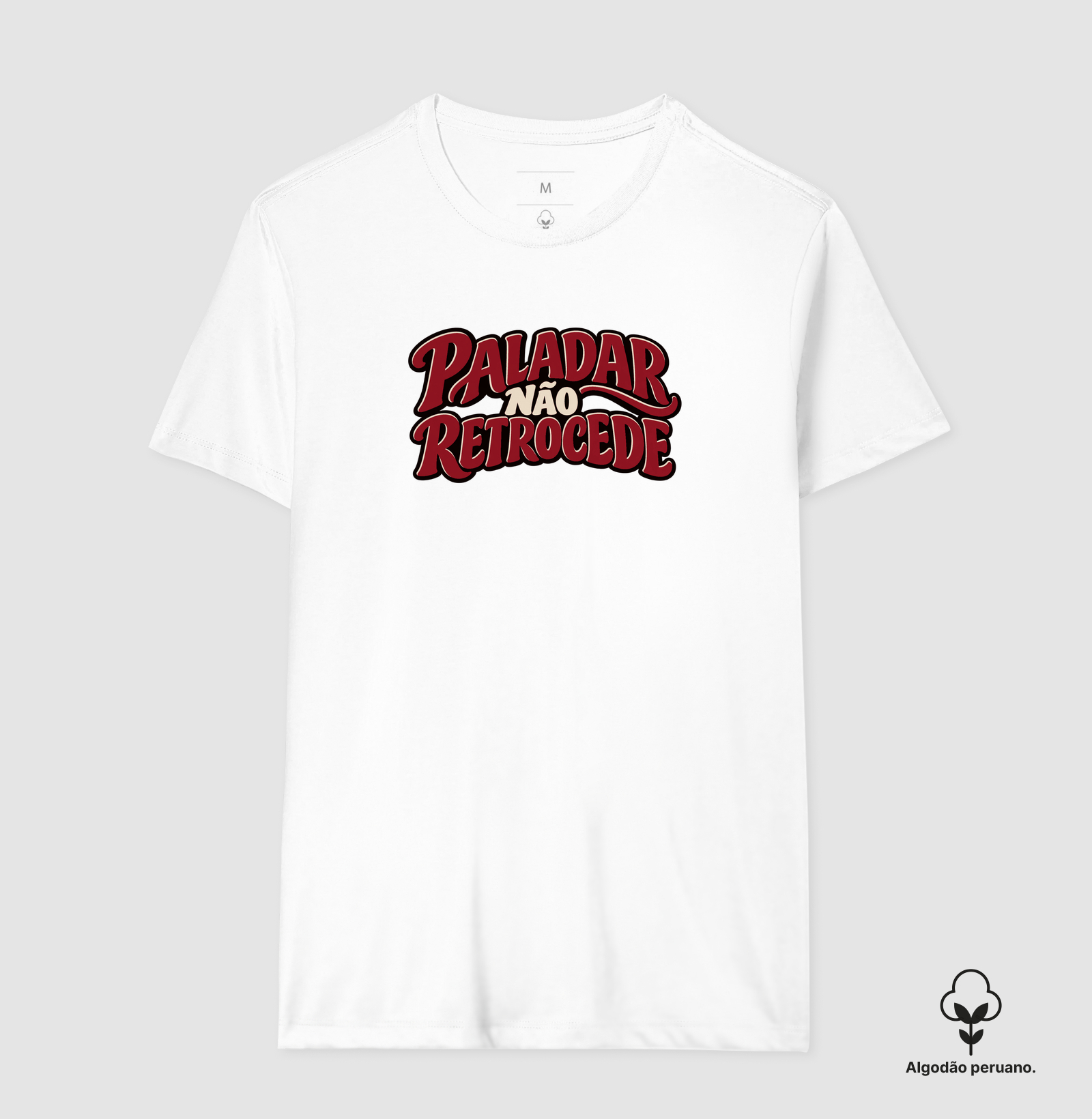 Camiseta Paladar Não Retrocede – Frase Divertida de Vinho - Imagem 7