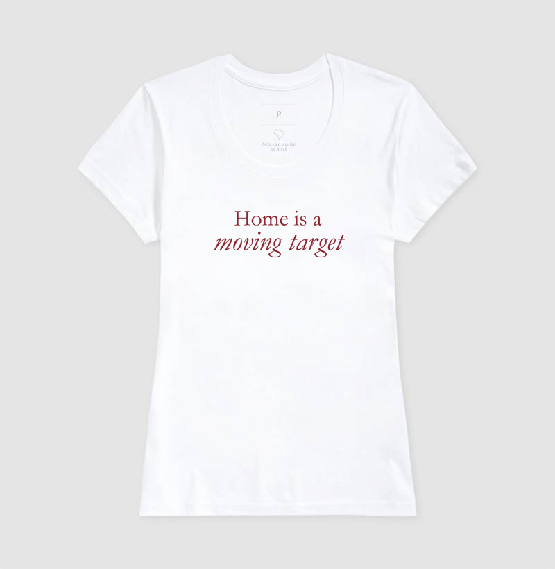 Camiseta Home Is A Moving Target - Imagem 5