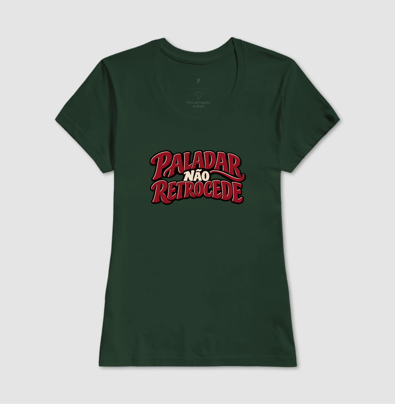 Camiseta Paladar Não Retrocede – Frase Divertida de Vinho - Imagem 13