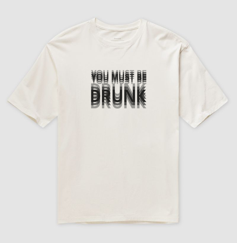 You Must Be Drunk - Imagem 5