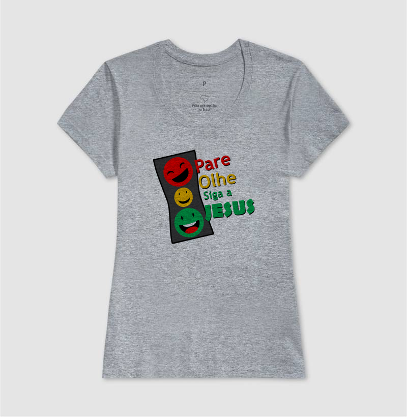 Camiseta Pare, Olhe, siga a Deus - Imagem 9