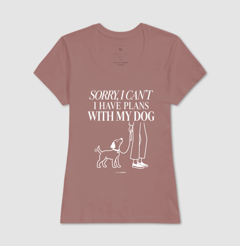 Camiseta Sorry I Can’t, I Have Plans With My Dog - Imagem 17