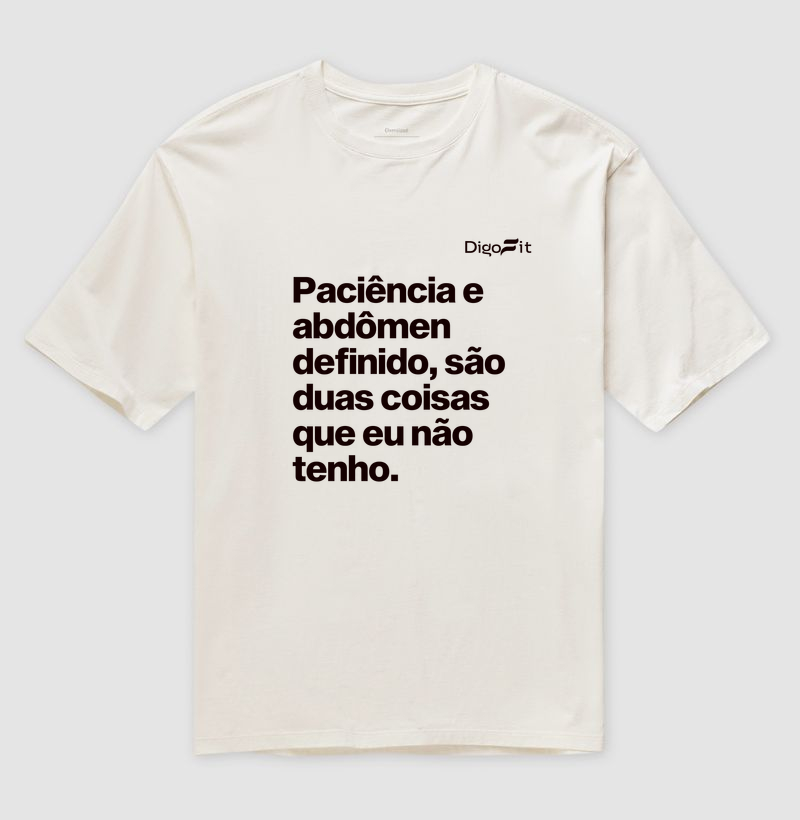 OVERSIZED ACADEMIA PACIÊNCIA E ABDÔMEN DEFINIDO - Imagem 4