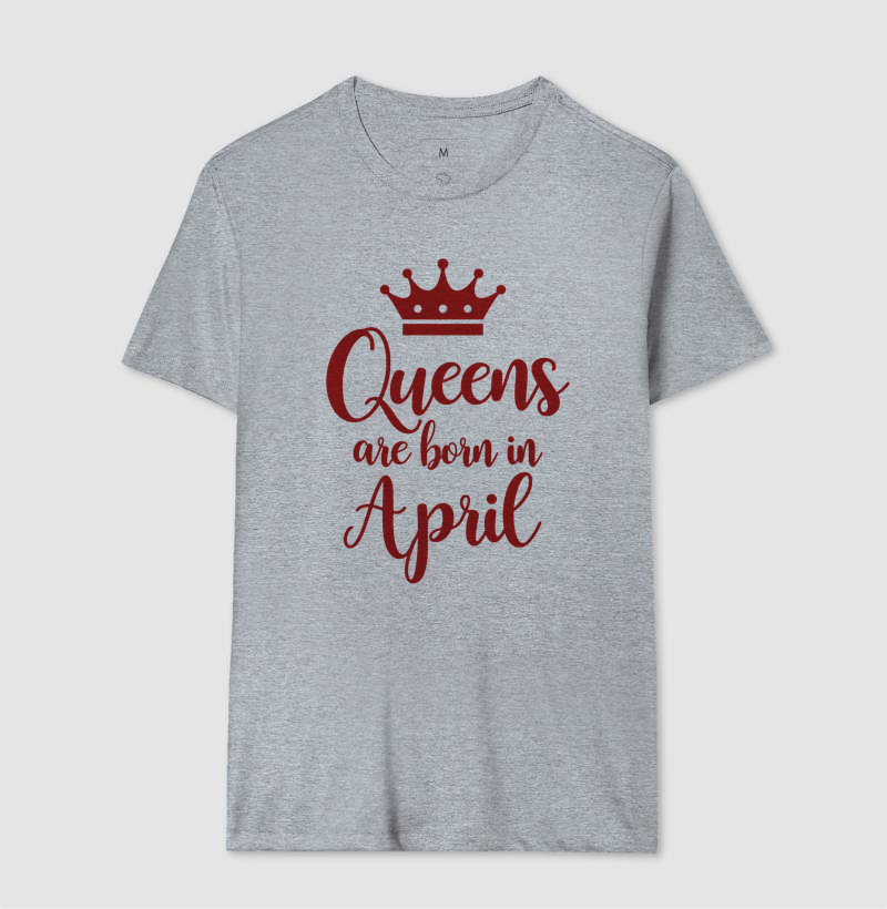 Queens are born in April - Imagem 8