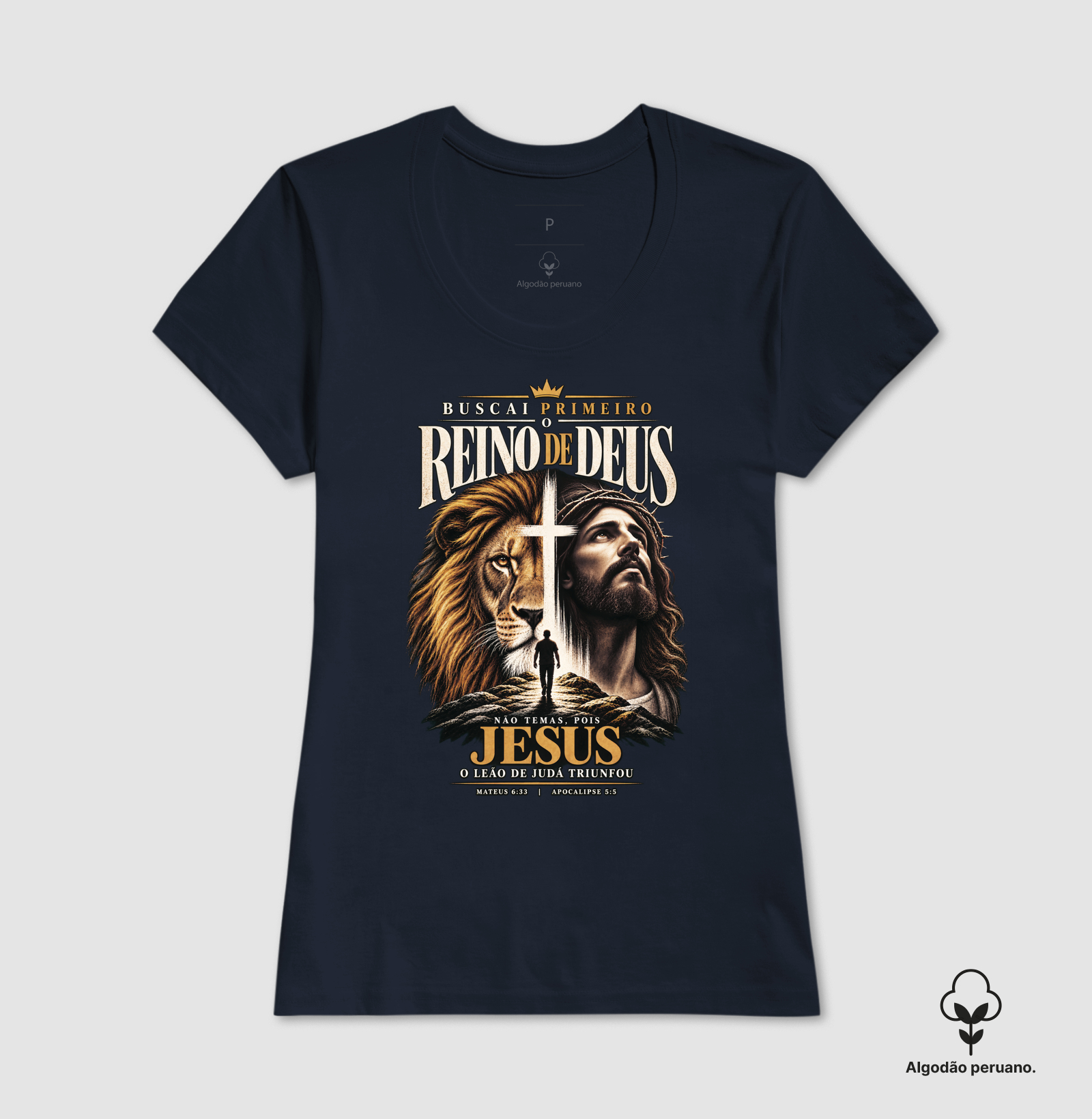 Buscai Primeiro o Reino de Deus - Algodão Peruano - Premium - Imagem 9