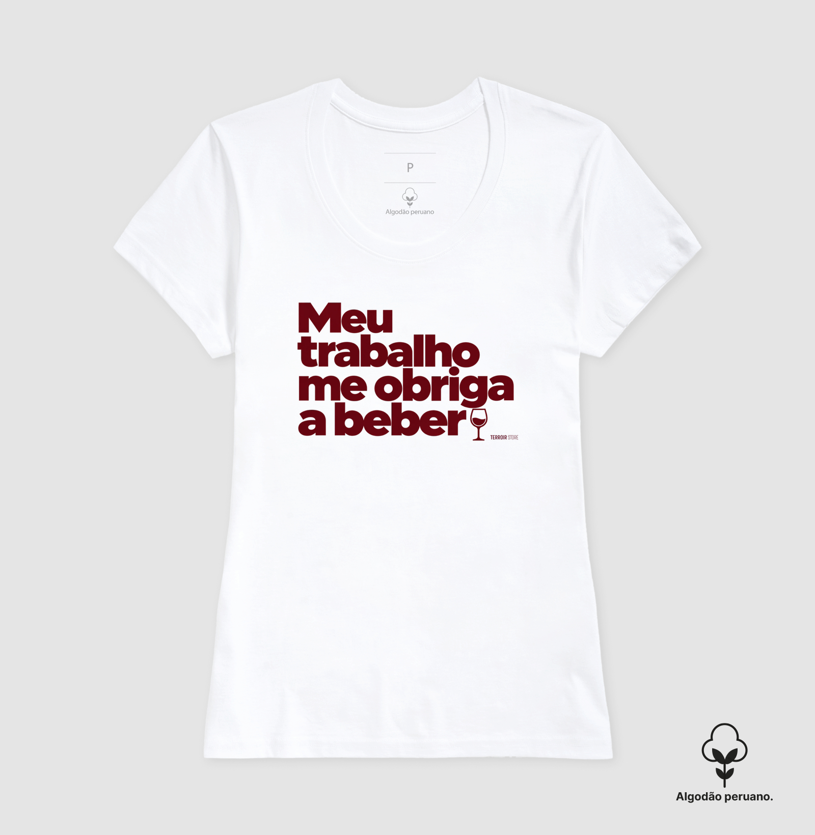 Camiseta Meu Trabalho Me Obriga a Beber – Frase Divertida de Vinho - Imagem 5