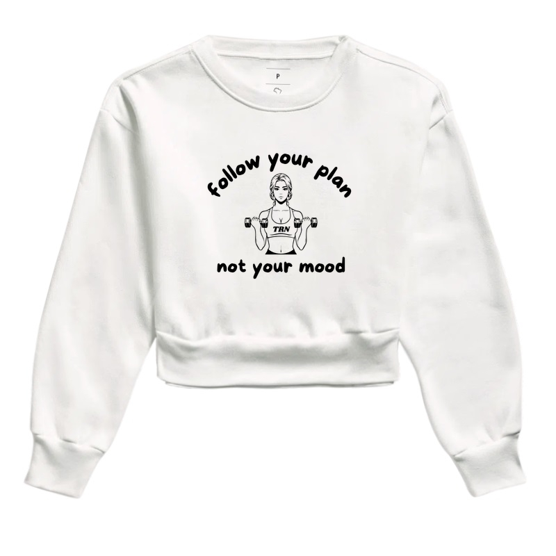 Follow Your Plan, Not Your Mood - TRENO | Cropped Moletom Feminino - Imagem 2