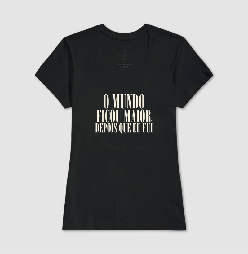 Camiseta O Mundo Ficou Maior - Imagem 3