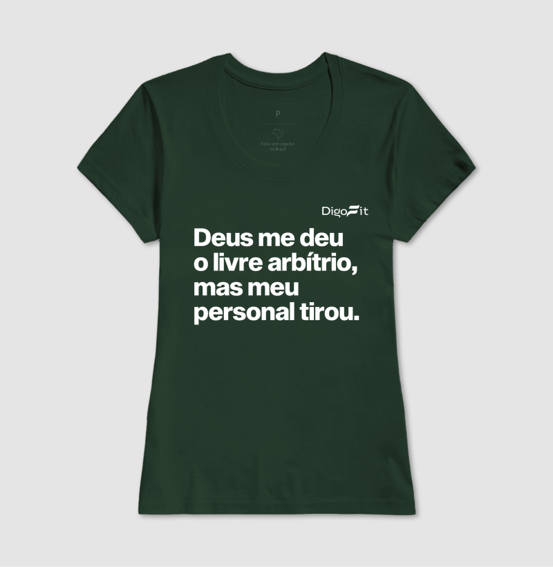 CAMISETA ACADEMIA MEU PERSONAL TIROU MEU LIVRE ARBÍTRIO - Imagem 13