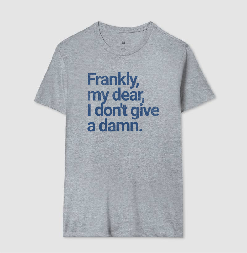 Frankly, my dear, I don't give a damn - Imagem 8