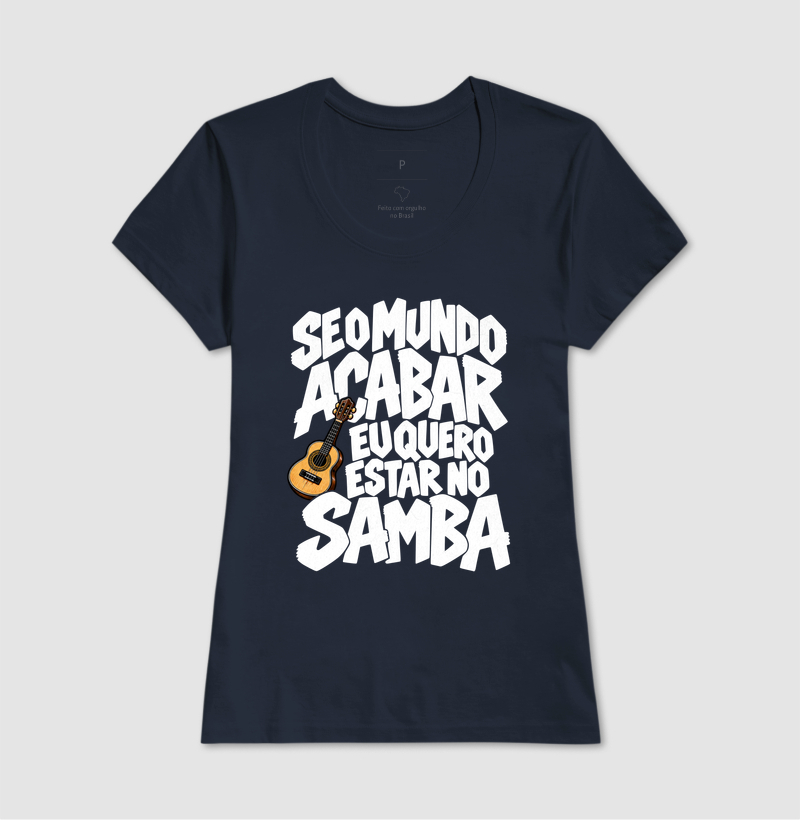 Se o mundo acabar eu quero estar no Samba - Imagem 7