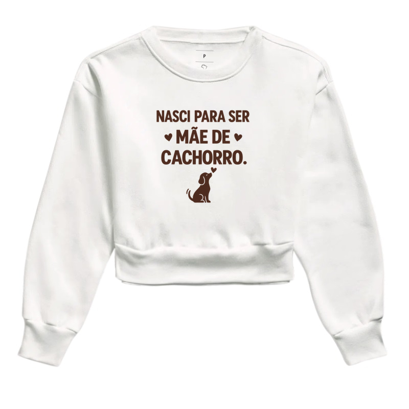 Nasci Para Ser Mãe de Cachorro - Imagem 3