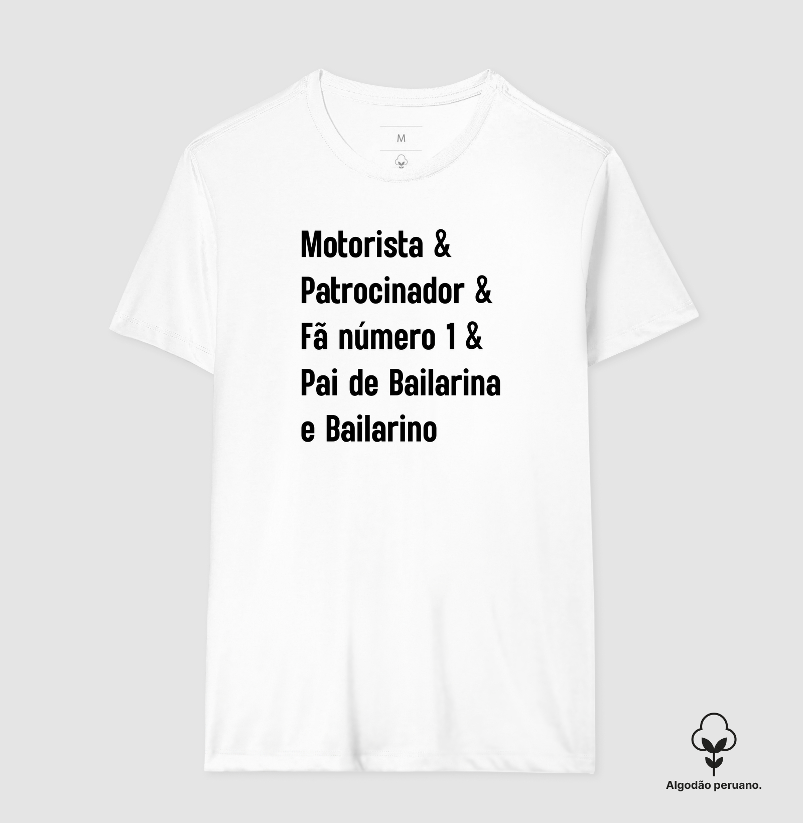 Motorista & Patrocinador & Fã Número 1 & Pai de Bailarina e Bailarino - Imagem 4
