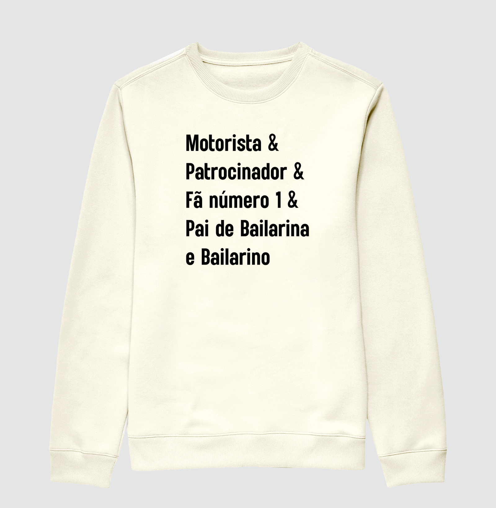 Motorista & Patrocinador & Fã Número 1 & Pai de Bailarina e Bailarino - Imagem 2