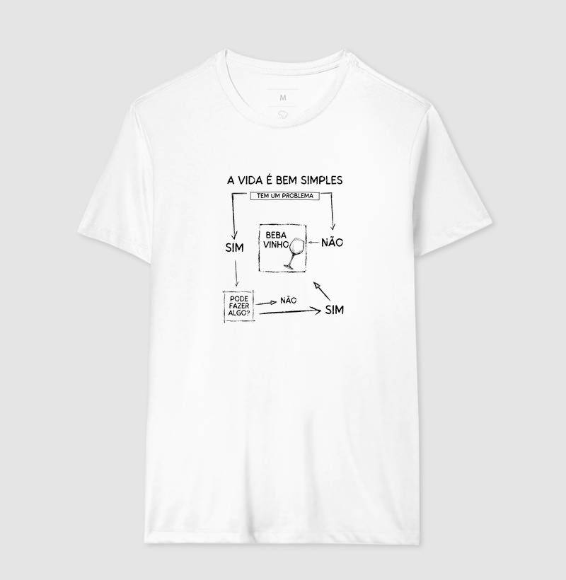 T-Shirt Wineaholic Lovers "a vida é bem simples"