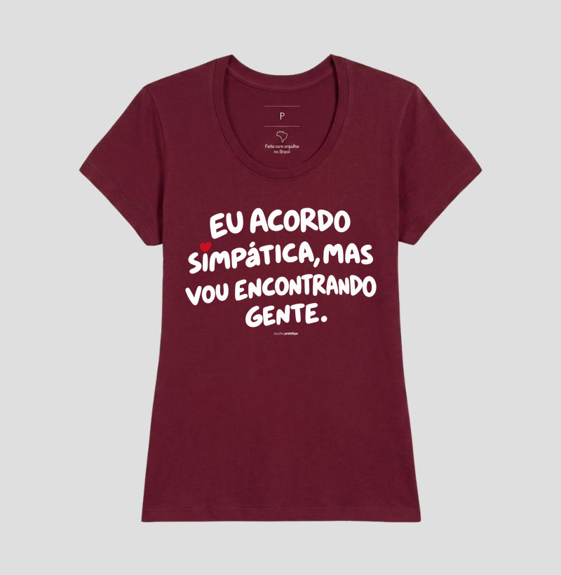 Eu Acordo Simpática, Mas Vou Encontrando Gente (estampa G) - Imagem 17