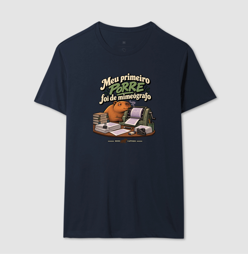 MEU PRIMEIRO PORRE FOI DE MIMEÓGRAFO - Modo Capivara - Camiseta - Imagem 8