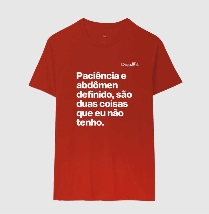CAMISETA ACADEMIA PACIÊNCIA E ABDÔMEN DEFINIDO - Imagem 10