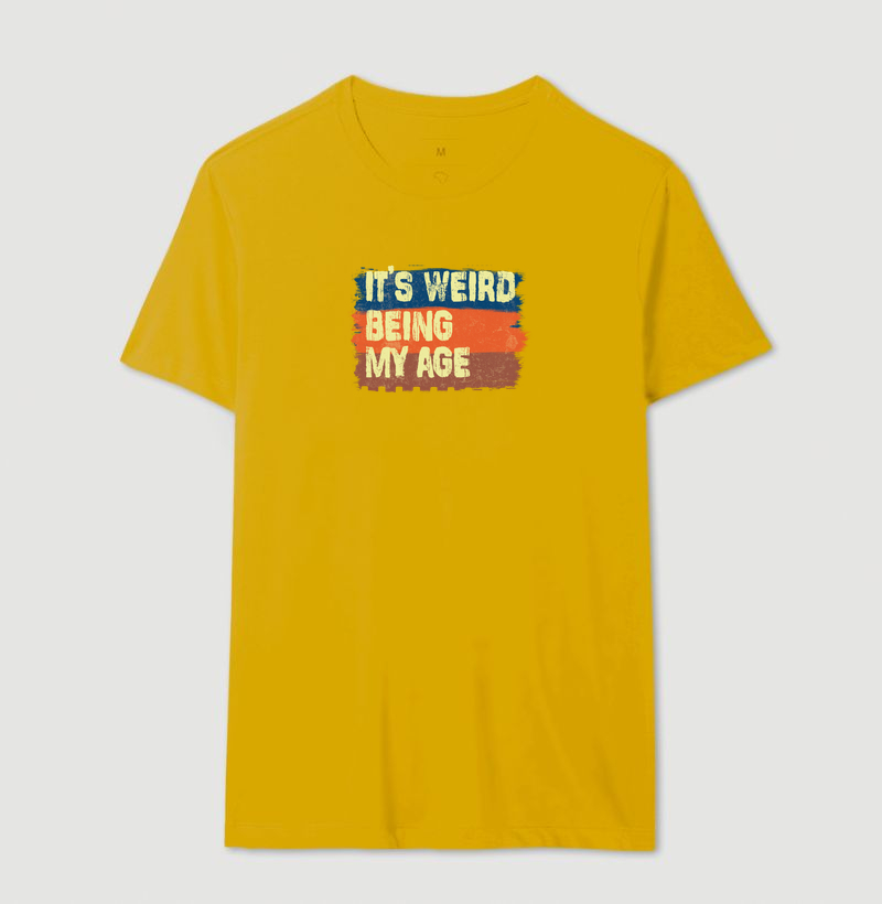 Camiseta It's Weird Being My Age - Imagem 8