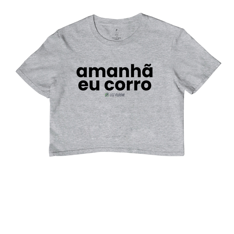 Cropped Corrida - Amanhã Eu Corro - Imagem 6
