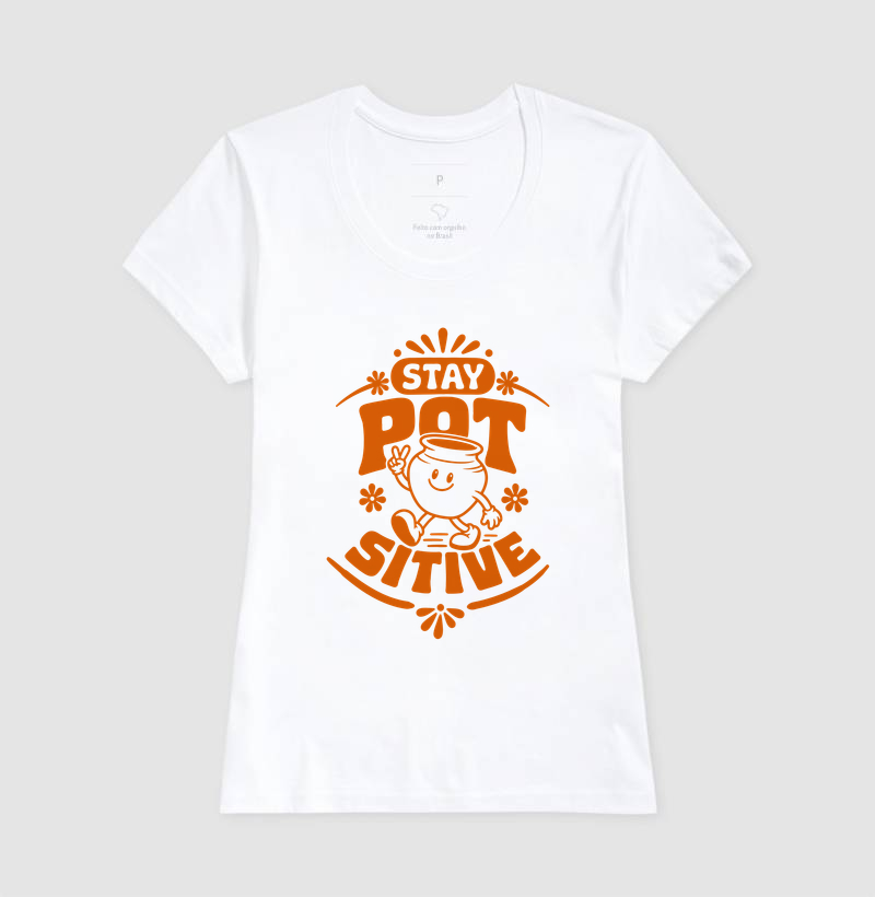 Stay Pot-sitive - Imagem 5
