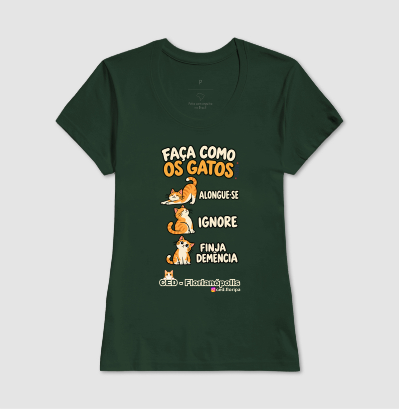 Camiseta Faça Como os Gatos - Imagem 11