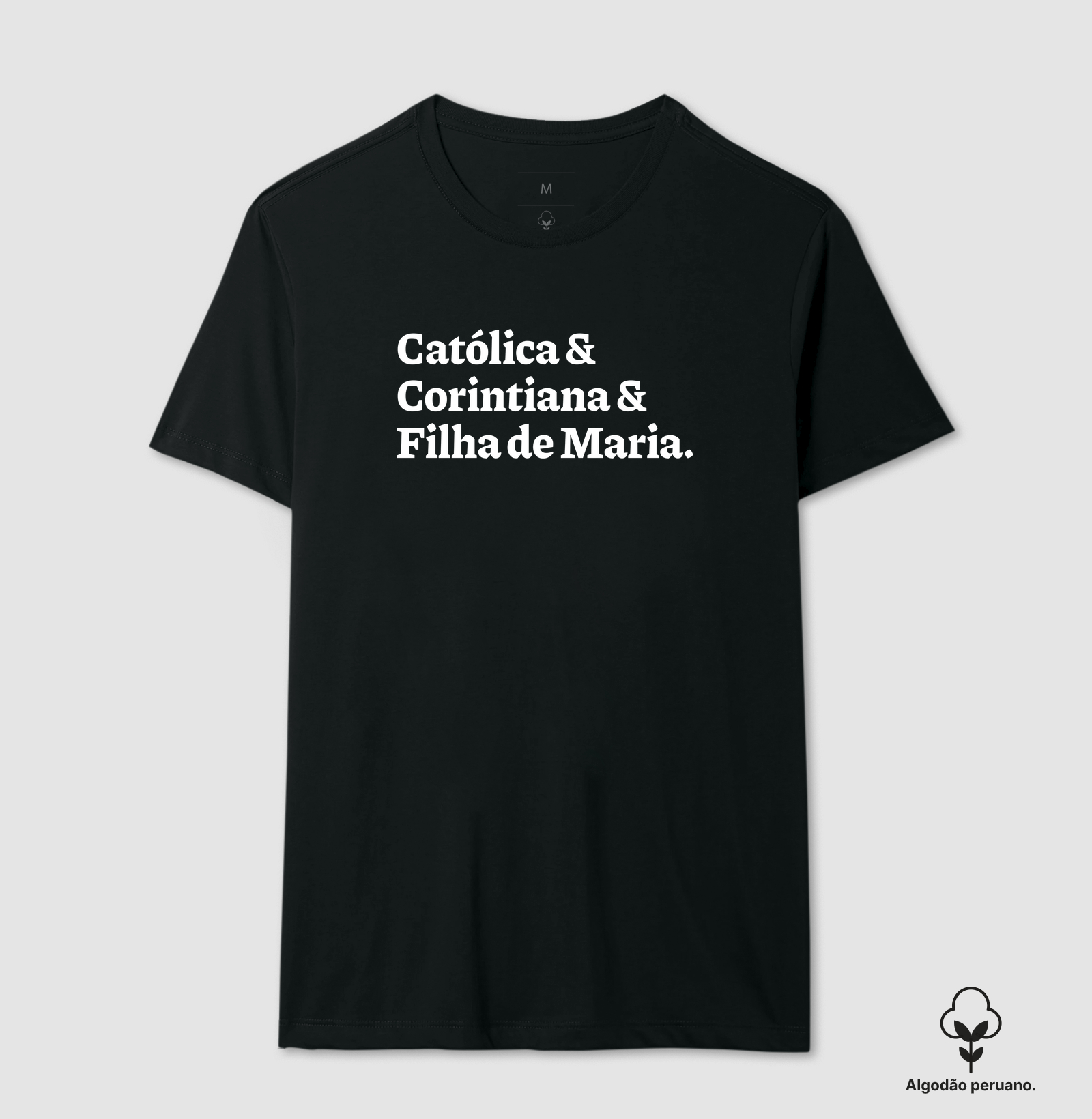Católica & Corintiana & Filha de Maria Algodão Peruano - Imagem 5