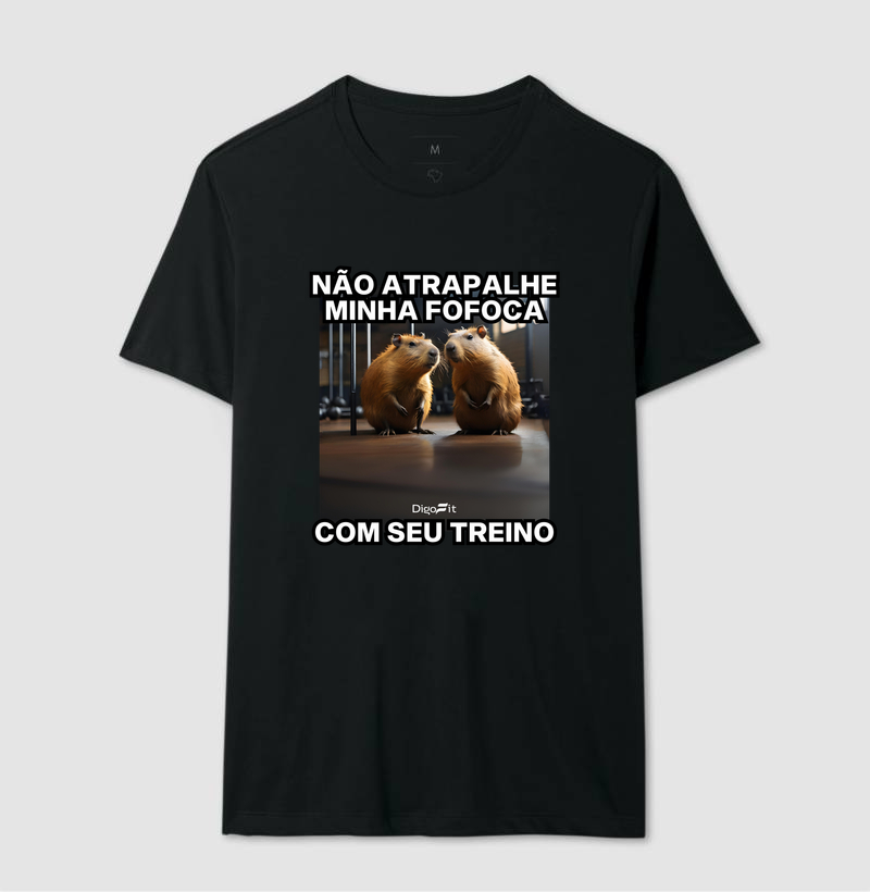 CAMISETA ACADEMIA NÃO ATRAPALHE MINHA FOFOCA COM SEU TREINO - Imagem 2