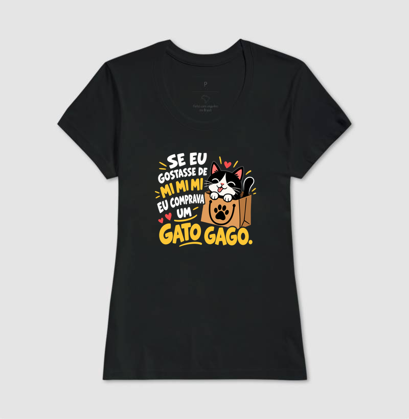 Se Eu Gostasse de Mimimi Eu Comprava um Gato Gago - Imagem 3